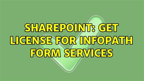 license to use infopath forms services