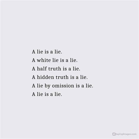 Lie Is A Lie Quotes