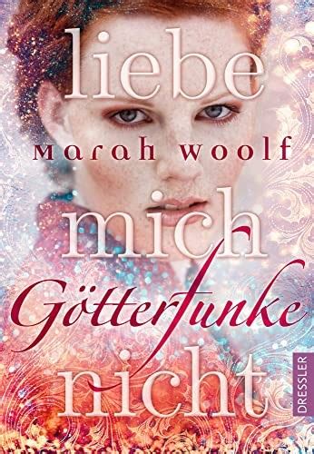 liebe mich nicht gotterfunke 1