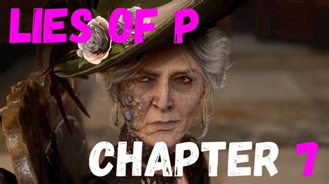 Lies Of P Chapter 7 Walkthrough