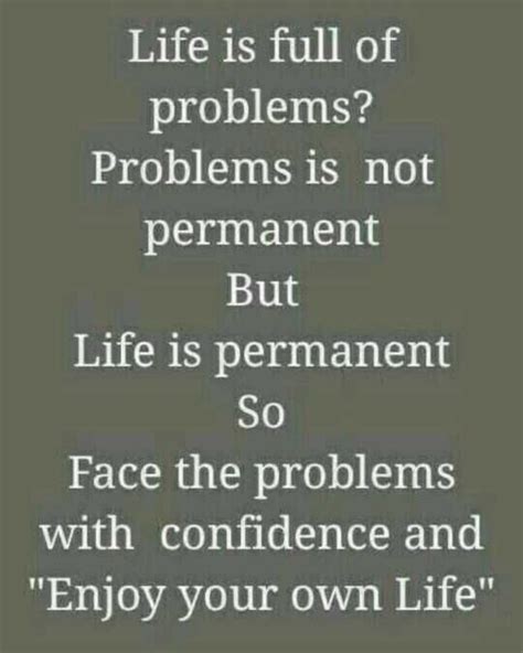 Life Is Full Of Problems And Pain