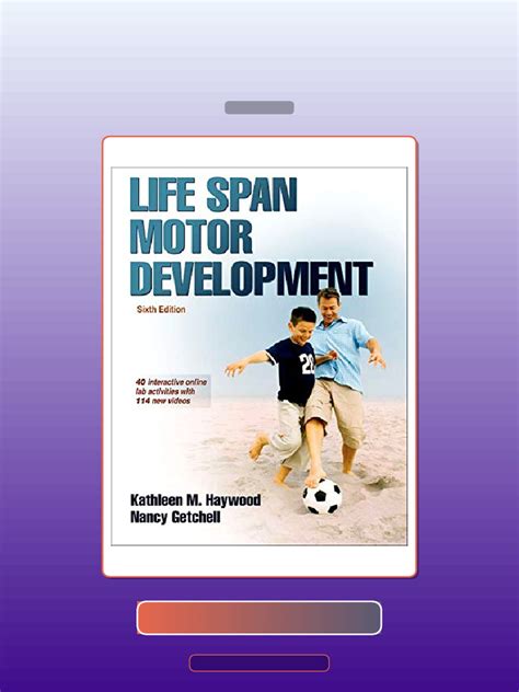 Life Span Motor Development 6th Edition
