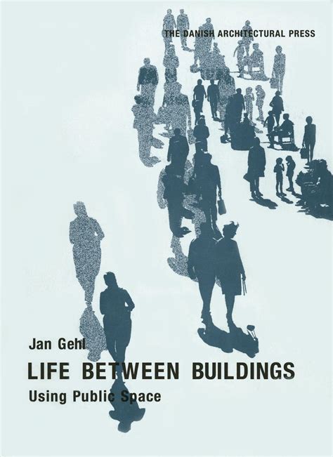 Download Life Between Buildings Using Public 