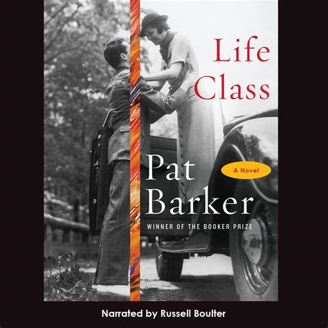 Read Life Class Pat Barker 