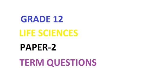 Read Online Life Science Paper 2 Possible Essay 
