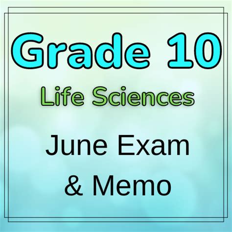 Read Online Life Sciences Grade 10 June Exam Paper 