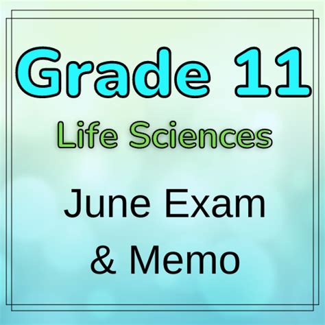 Download Life Sciences Grade 11 June Exam Papers 