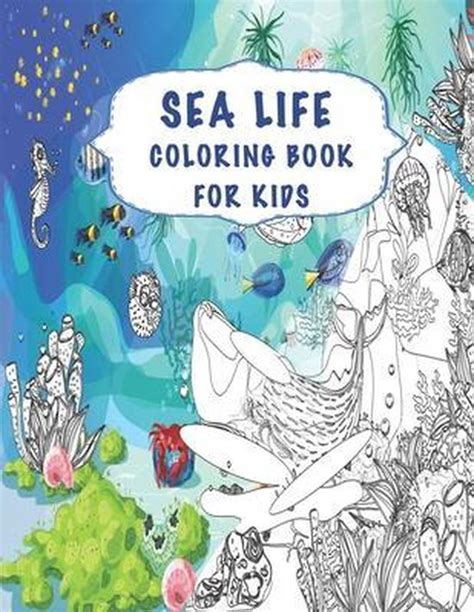 Read Life Under The Sea Ocean Kids Coloring Book Super Fun Coloring Books For Kids Volume 28 