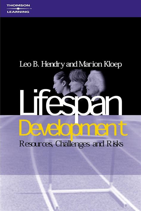 lifespan development resources challenges and risks