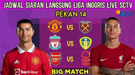 LIGA INGGRIS MALAM INI DI SCTV：2 LINK Live Streaming Arsenal vs Man Utd Liga Inggris 2024 Malam