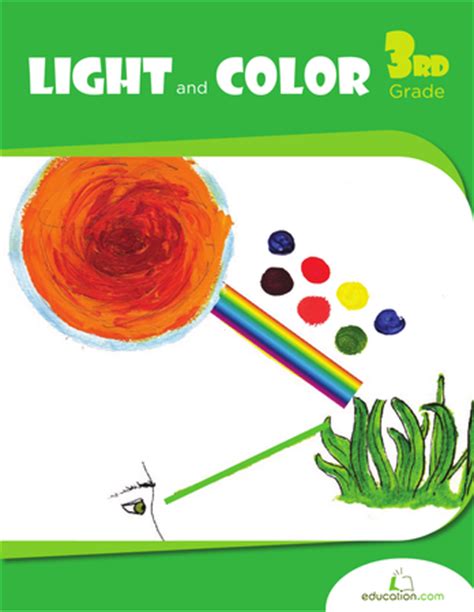 Light And Color Workbook Education Com Light Properties Worksheet 3rd Grade - Light Properties Worksheet 3rd Grade