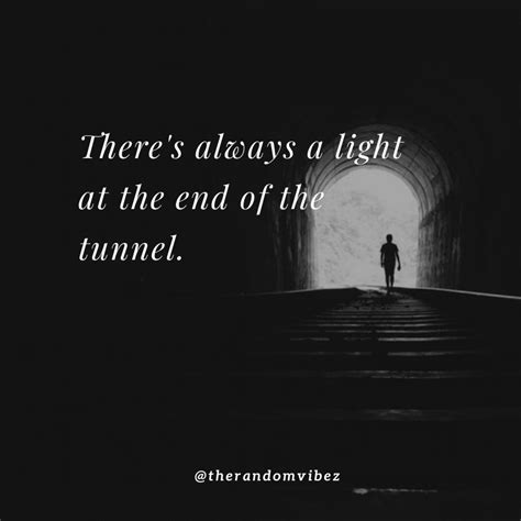 Light In The Tunnel Quotes