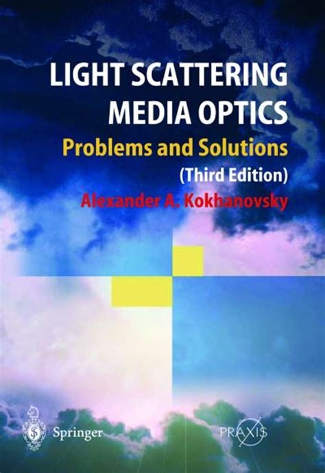 Light Scattering Media Optics Problems And Soluti