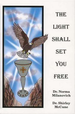 light shall set you