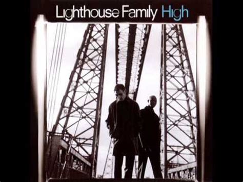 lighthouse family high radio edit music s