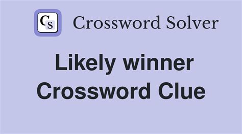 likely winner of a horserace Crossword Clue