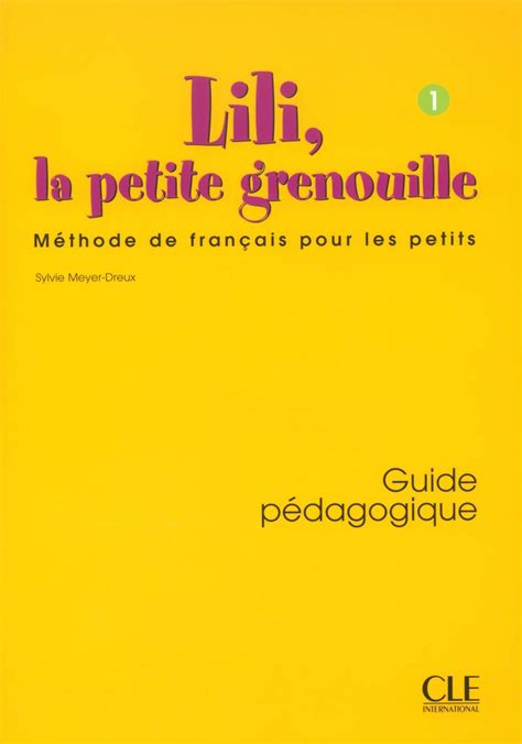 Read Online Lili La Petite Grenouille Guide Pedagogique Pdf Book 