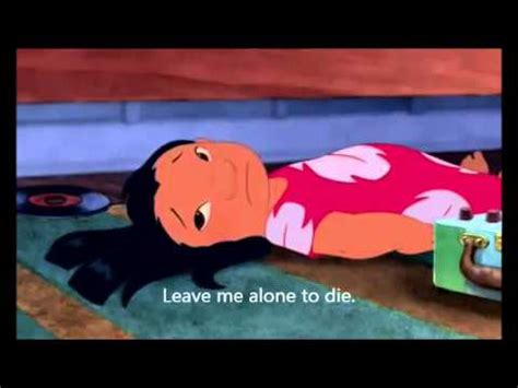 Lilo And Stitch Leave Me Alone To Die