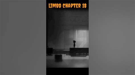 Limbo Walkthrough Chapter 18