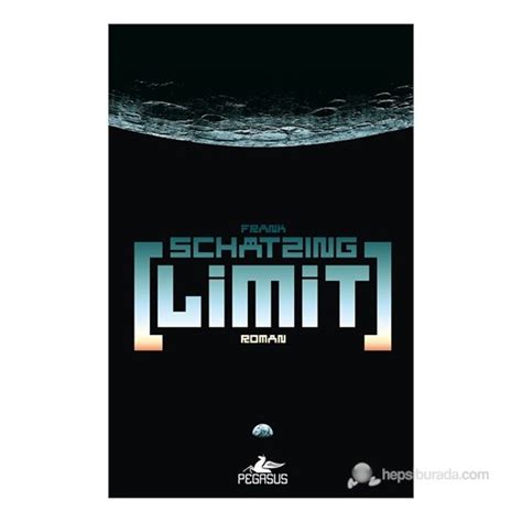 Read Online Limit Frank Schatzing 