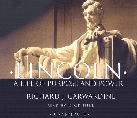 Full Download Lincoln A Life Of Purpose And Power Richard J Carwardine 