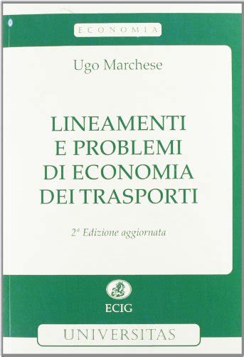 Download Lineamenti E Problemi Di Economia Dei Trasporti 