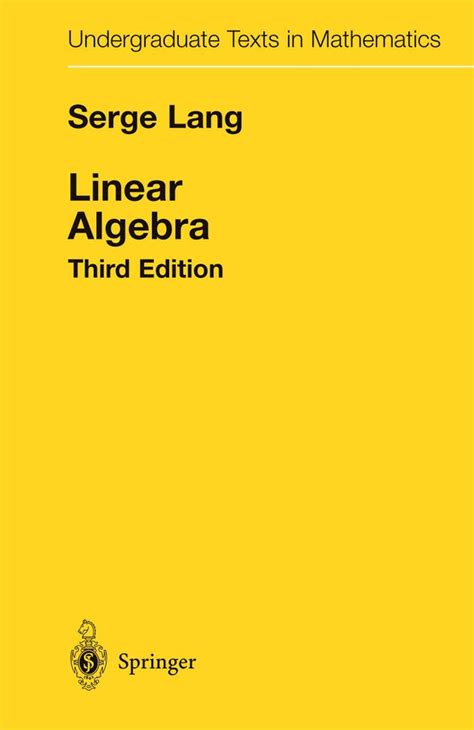 Linear Algebra 3rd Edition Lang Solution Manual