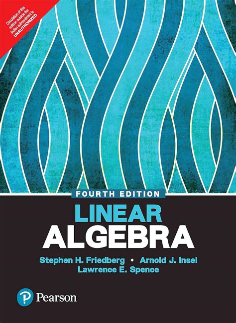Linear Algebra 4th Edition By Friedberg Solutions