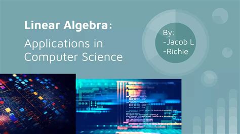 Linear Algebra Applications In Computer Science