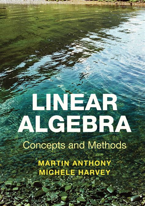 Linear Algebra Concepts And Methods Pdf