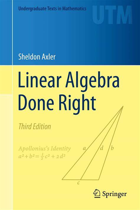 linear algebra done right undergraduate texts in