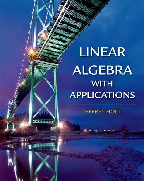 Linear Algebra With Applications Holt Solutions