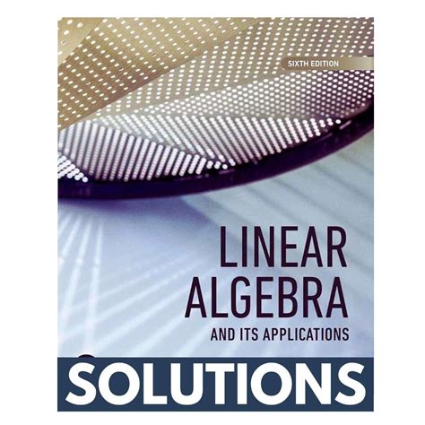 Linear Algebra With Applications Solutions