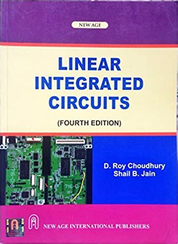 Linear Integrated Circuits Choudhury Fourth Edition