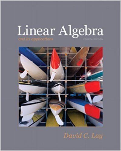Full Download Linear Algebra And Its Applications Fourth Edition By David C Lay 