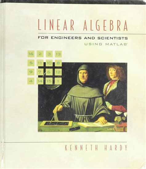 Read Linear Algebra Engineers Scientists Using Matlab 