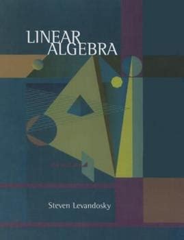 Read Linear Algebra Steven Levandosky 
