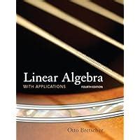 Read Linear Algebra With Applications 4Th Edition By Bretscher Solution 