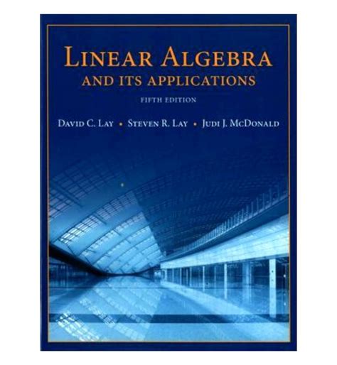 Download Linear Algebra With Applications 5Th Edition Lyryx 