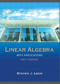 Full Download Linear Algebra With Applications 8Th Edition Leon Ebook 