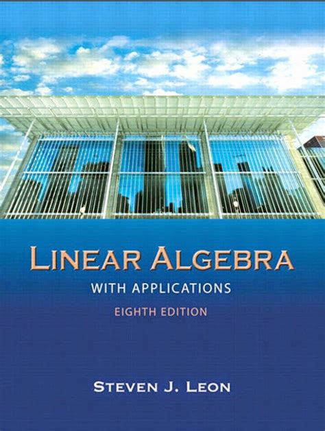 Full Download Linear Algebra With Applications 8Th Edition Steven Leon 