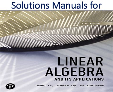 Read Online Linear Algebra With Applications Sixth Edition Solutions 