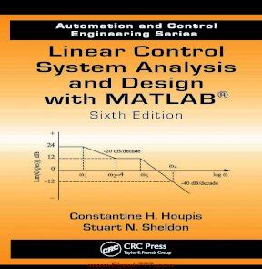 Read Online Linear Control System Analysis And Design With Matlae Free 