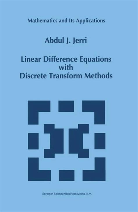Download Linear Difference Equations With Discrete Transform Methods 1St Edition 