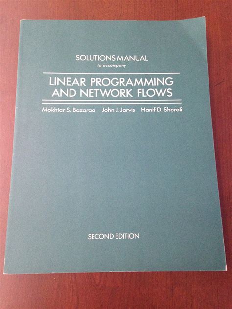 Full Download Linear Programming And Network Flows Bazaraa Solutions 