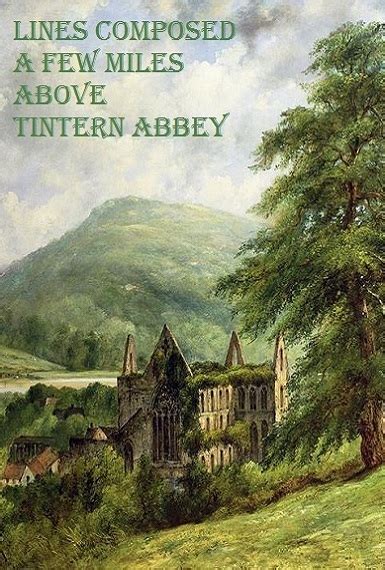 Lines Composed Above Tintern Abbey Summary