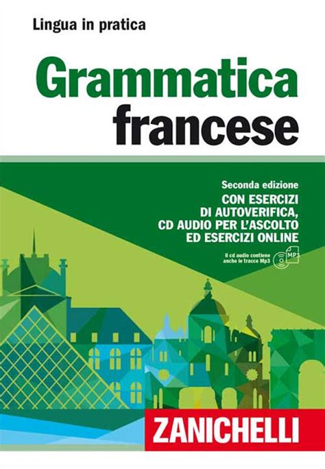 Read Online Lingua In Pratica Grammatica Seconda Edizione Francese 