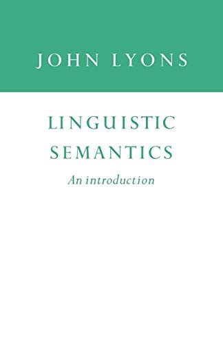 Read Online Linguistic Semantics An Introduction Cambridge Approaches To Linguistics 