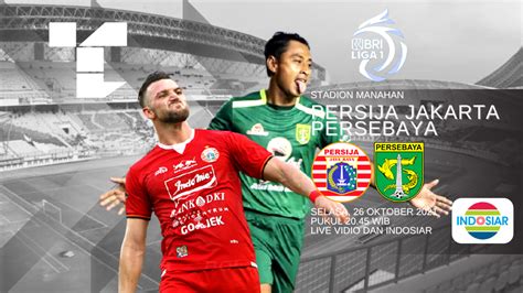 Link Live Streaming Persebaya Vs Persija Di Liga Persebaya Vs Persija Jakarta - Persebaya Vs Persija Jakarta