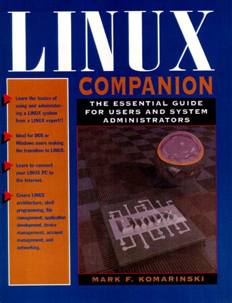 Linux Companion The Essential Guide For Users And System Administrators
